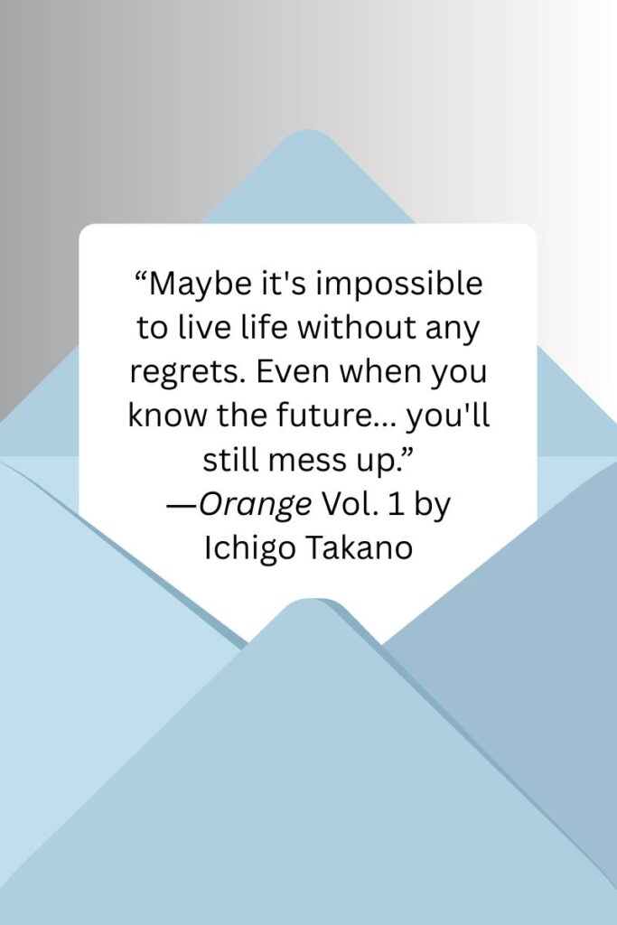 Quote from Orange used in a Christian review of Ichigo Takano's Orange Volume 1