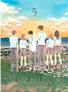 Cover of Orange volume 5 by Ichigo Takano from Amazon.com used under fair use for review and commentary. All rights belong to their respective owners.