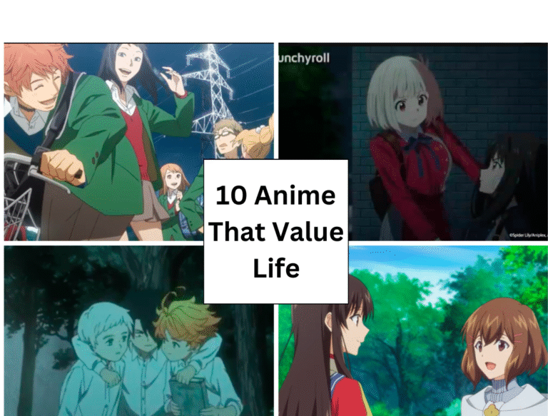 Made on Canva. Photos cited in body of post. 10 anime that value human life.